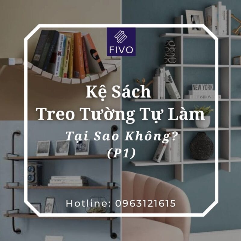 Kệ Sách Treo Tường Tự Làm P1